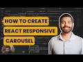 How to Create React Responsive Carousel