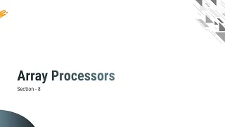 6 9 - Array Processors Attached Array Processor