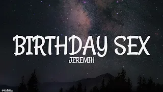 Download Jeremih - Birthday Sex (Lyrics) MP3