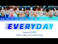Download Lagu TREASURE (트레저) 'EVERYDAY' [COLOR CODED LYRICS HAN/ROM/ENG]