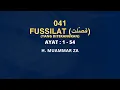 Download Lagu Murottal Merdu Muammar ZA 041 : Surat Fussilat