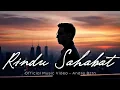 Lagu Untuk Sahabat yang Kini Jauh... Lagu Ini Untukmu | Rindu Sahabat – Andre Bztn (Official Music Video)