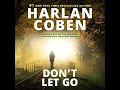 DON'T LET GO - HARLAN COBEN (Read by Sheldon Romero) Complete  AUDIOBOOK