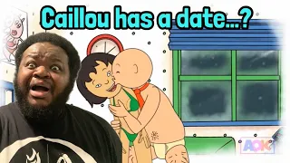 AOK Caillou Has A Date REACTION
