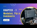 Modules Pip Types Of Comments In Python Python For Beginners