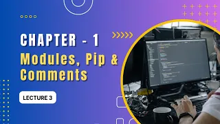 Modules Pip Types Of Comments In Python Python For Beginners