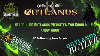 UO Outlands Helpful Websites You Should Know About