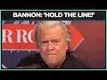 Lagu Bannon Urges Trump To \