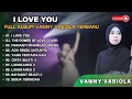Download Lagu VANNY VABIOLA - I LOVE YOU - THE POWER OF LOVE - MENANTI PINANGAN URANG || LAGU POP TERPOPULER 2024