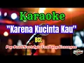 Download Lagu KARENA KU CINTA KAU BCL KARAOKE POP BAND NOSTALGIA TEMBANG KENANGAN || AUDIO JERNIH HQ