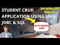JAVA JDBC SQL Student Crud Project java project With Source Code