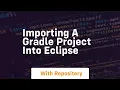 importing a gradle project into eclipse