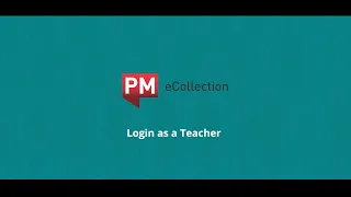 PM eCollection Login as a Teacher