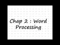 ICT Chap 2 - Word Processing