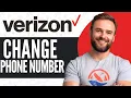 How To Change Verizon Phone Number - Full Guide 2025