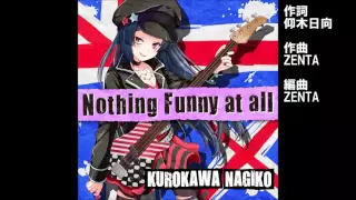 ガールフレンド（♪）黒川凪子（cv.後藤沙緒里）『Nothing Funny at all』