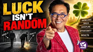 Robert Kiyosaki: How to Create Your Own Luck With Money