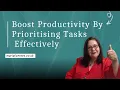 Boost Productivity By Prioritising Tasks Effectively NOW - Maria Fuentes