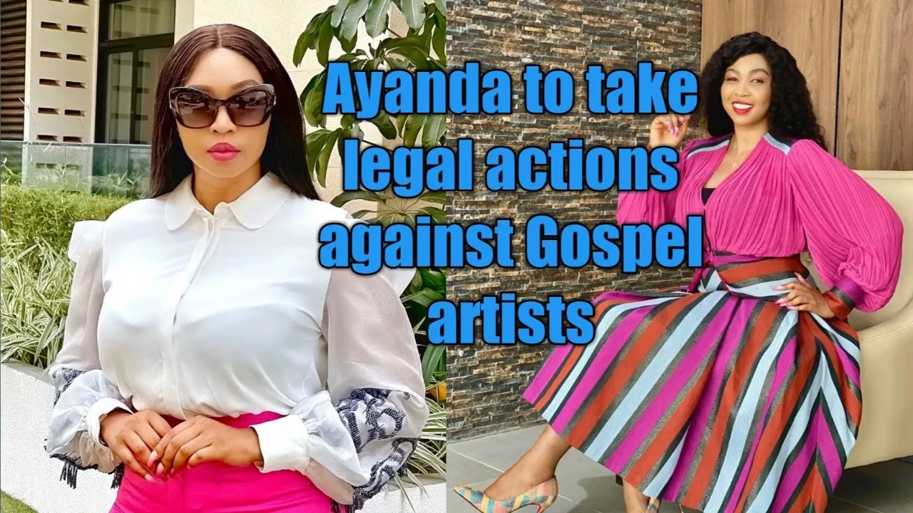 Ayanda Ncwane to take legal actions against Gospel artists who sing Sfiso Ncwane's songs