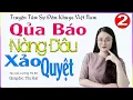 EPISODE 2 THE CUNNING DAUGHTER-IN-LAW S RETRIBUTION - Realistic Stories of Vietnamese Rural Lif