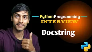Python Docstring Interview Questions