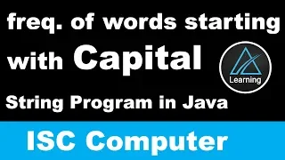 Previous Year Board Programs Capital Words Frequency - String Program Class 12 ISC Computer