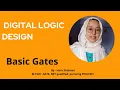 Digital Logic Design lec 1 - Basic Gates