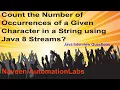 Java Interview Count the Number of Occurrences of a Character in a String using Java 8 Streams