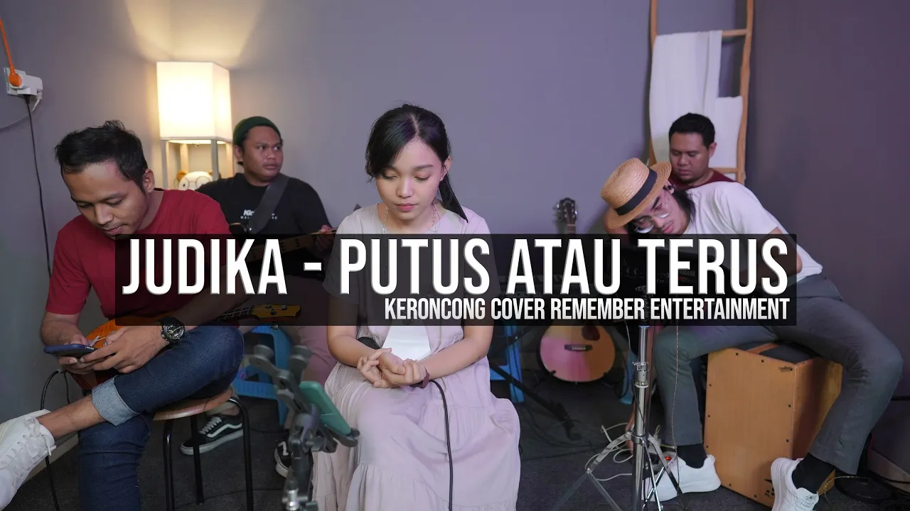 [ KERONCONG ] Judika - Putus Atau Terus cover Remember Entertainment