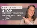 Top 3 Neighborhoods That Families Moved Into In 2022 - New Lenox IL