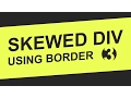 Skewed Background Using Border - Html5 Css3 Tutorial
