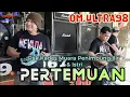 Download Lagu OM.ULTRA98 | PERTEMUAN | LIVE MUARA PENIMBUNG OGAN ILIR | Wd\
