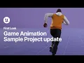 Game Animation Sample Project Update Unreal Engine 5 7