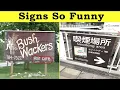 These Signs Are So Funny They Should Be Illegal Happy Panda