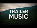 Lagu Movie Trailer Music | Epic Action | Royalty Free Music