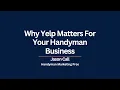 Why Yelp Matters For Your Handyman Business