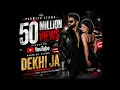 DEKHI JA Official Music Video |  parmish verma | Punjabi Hits | Kiran Bajwa | Punjabi Music 