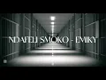 Emiky - Ndafeli Smoko