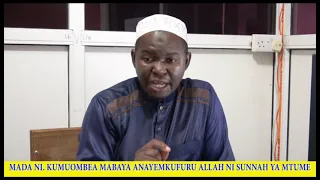 kumuombea mabaya anaemkufuru allah ni sunnah ya mtume sh rashid pilingu 