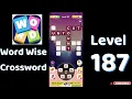 Word Wise Crossword Level 187 Answers Relaxing Crossword Puzzle SolutionGuruji
