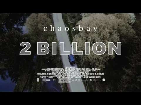 CHAOSBAY - 2 milijardi (uradni video)