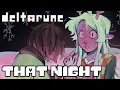 Download Lagu that night... DELTARUNE
