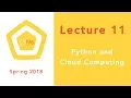 Lecture 11 - Python and Cloud Computing