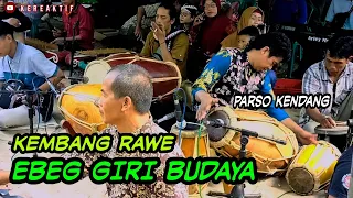 Download KEMBANG RAWE VERSI DANGDUT CAMPURSARI KENDANG JAIPONG EBEG GIRI BUDAYA LIVE PLANA MP3