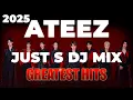 Download Lagu ATEEZ 에이티즈 | 'ATEEZ Greatest Hits' DJ Mix 2025 (Just S )