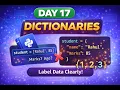 Day 17 Python Dictionaries Store Data Smartly