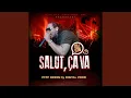 Salut ça va (feat. Tall-G)