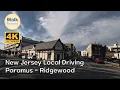 4K60 New Jersey Local Driving Paramus - Ridgewood