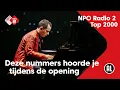 Download Lagu Deze nummers hoorde je tijdens de indrukwekkende Top 2000-opening door Bart Arens | NPO Radio 2