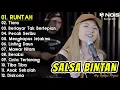 RUNTAH DOEL SUMBANG SALSA BINTAN FEAT 3 PEMUDA BERBAHAYA FULL ALBUM TERBARU 2022 TIARA